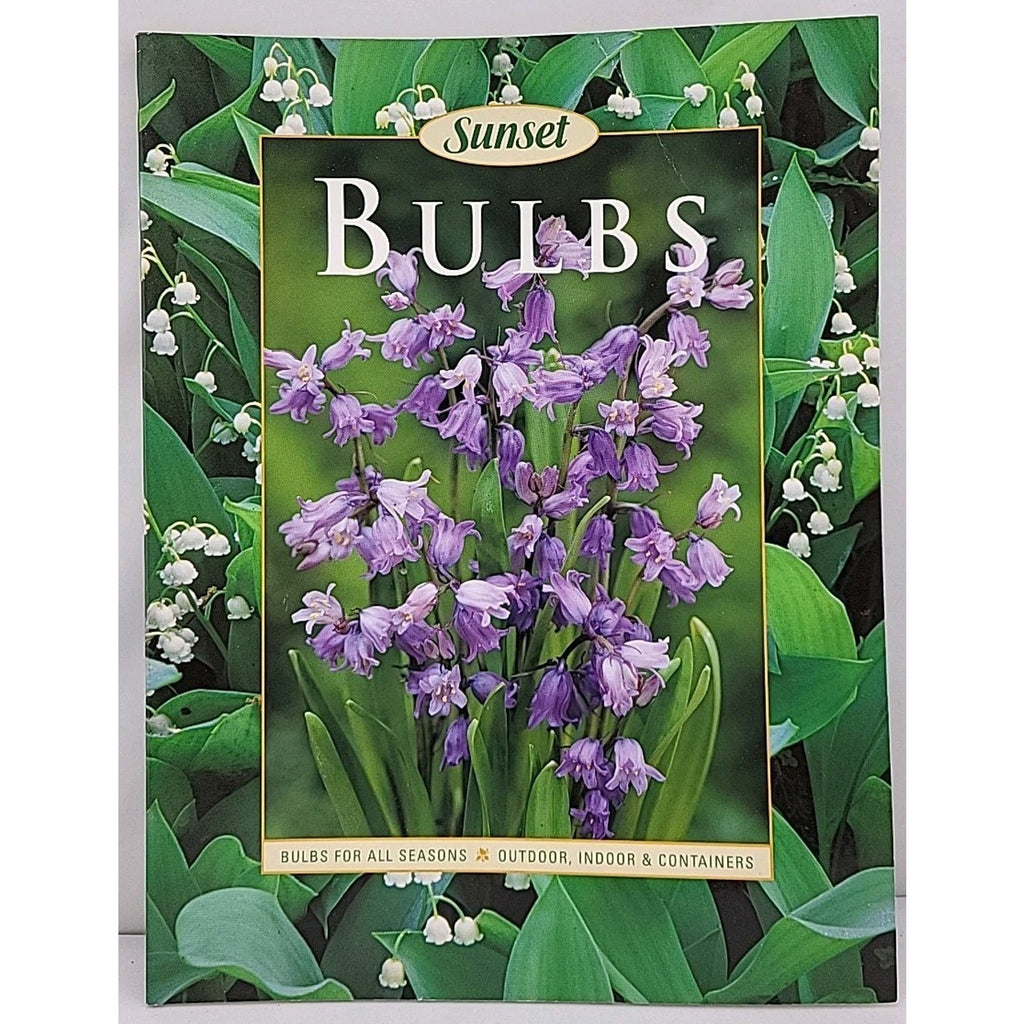Sunset: Bulbs Book