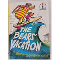 The Bears' Vacation By Stan And Jan Berenstain