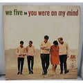 We Five LP Vinyl You Were on my Mind 1965 Record Album