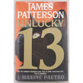 Unlucky 13 by James Patterson and Maxine Paetro (2014, Hardcover)