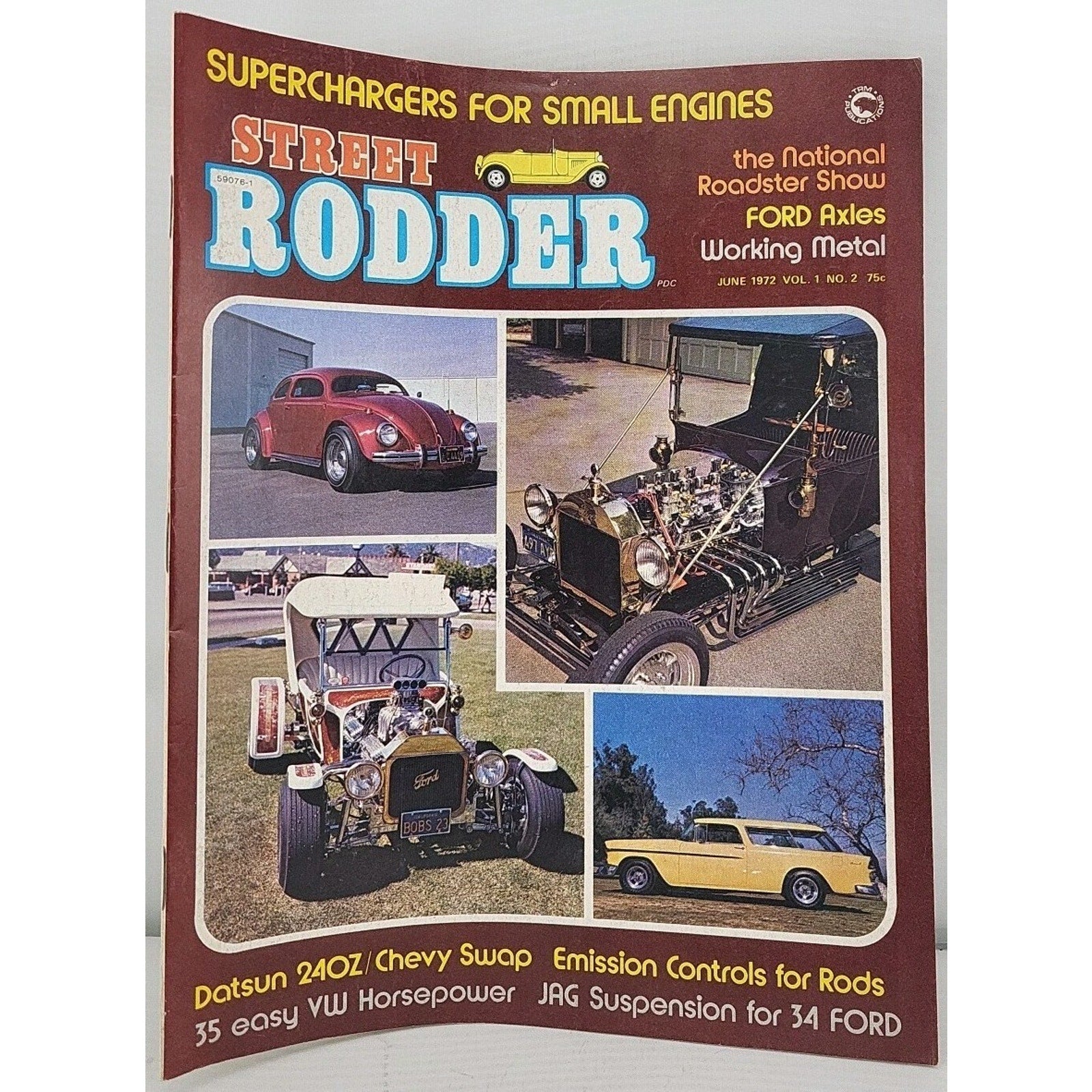 Street Rodder Magazine June 1972 Vol. 1 No. 2
