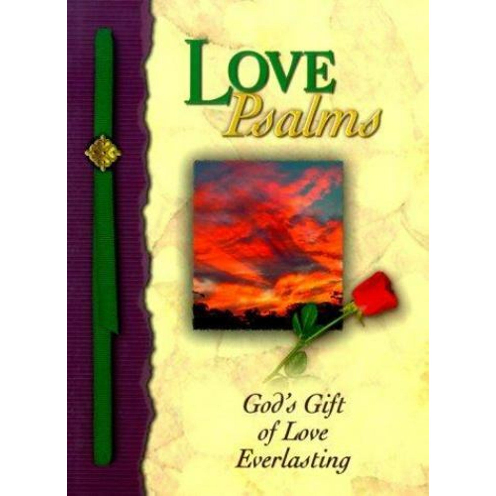 The Psalms Ser.: Love Psalms : God's Gift of Lover Everlasting by Honor Books...
