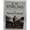 High King of Montival by S. M. Stirling (2010, Hardcover)