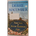 Inn at Rose Harbor : A Rose Harbor Novel by Debbie Macomber (2013, Mass Market)