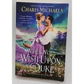 When You Wish upon a Duke by Charis Michaels (2021, Mass Market)
