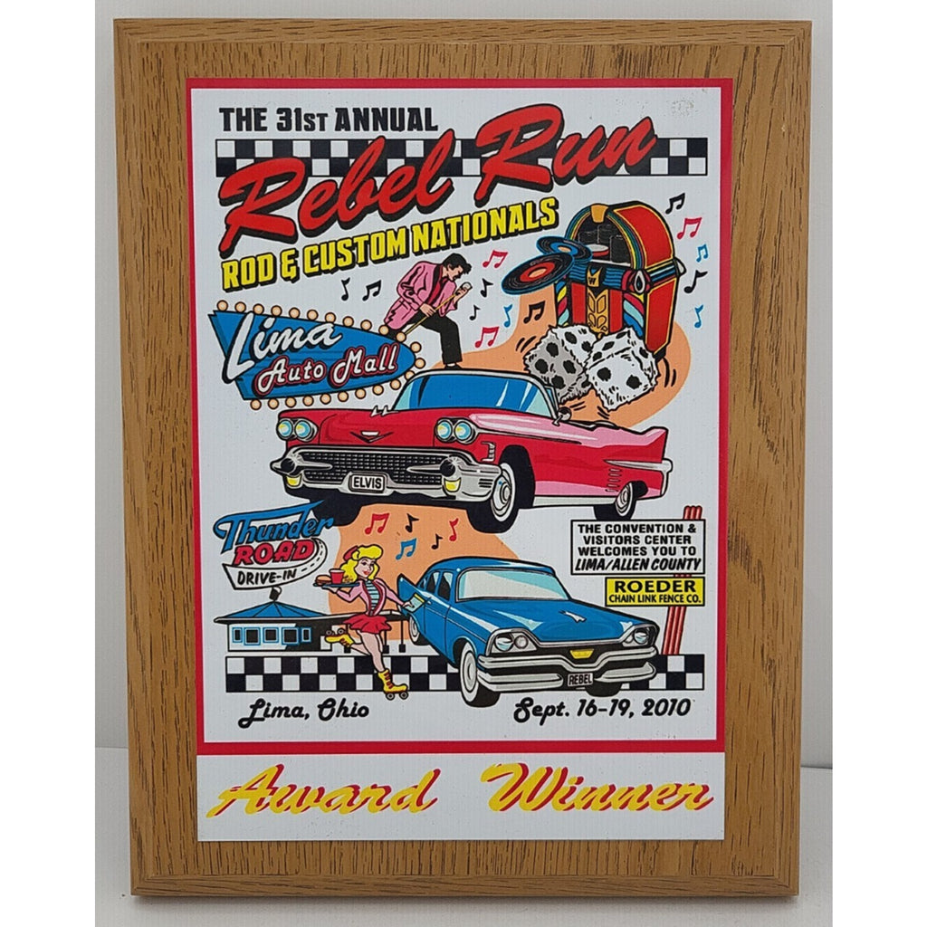 31st Annual Rebel Run Rod & Custom Nationals Award Winner Sept 16-19, 2010...