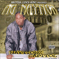 Naytionz Capitol [PA] * by Fig Naytion (CD, Jul-2001, Asphalt Music Group)