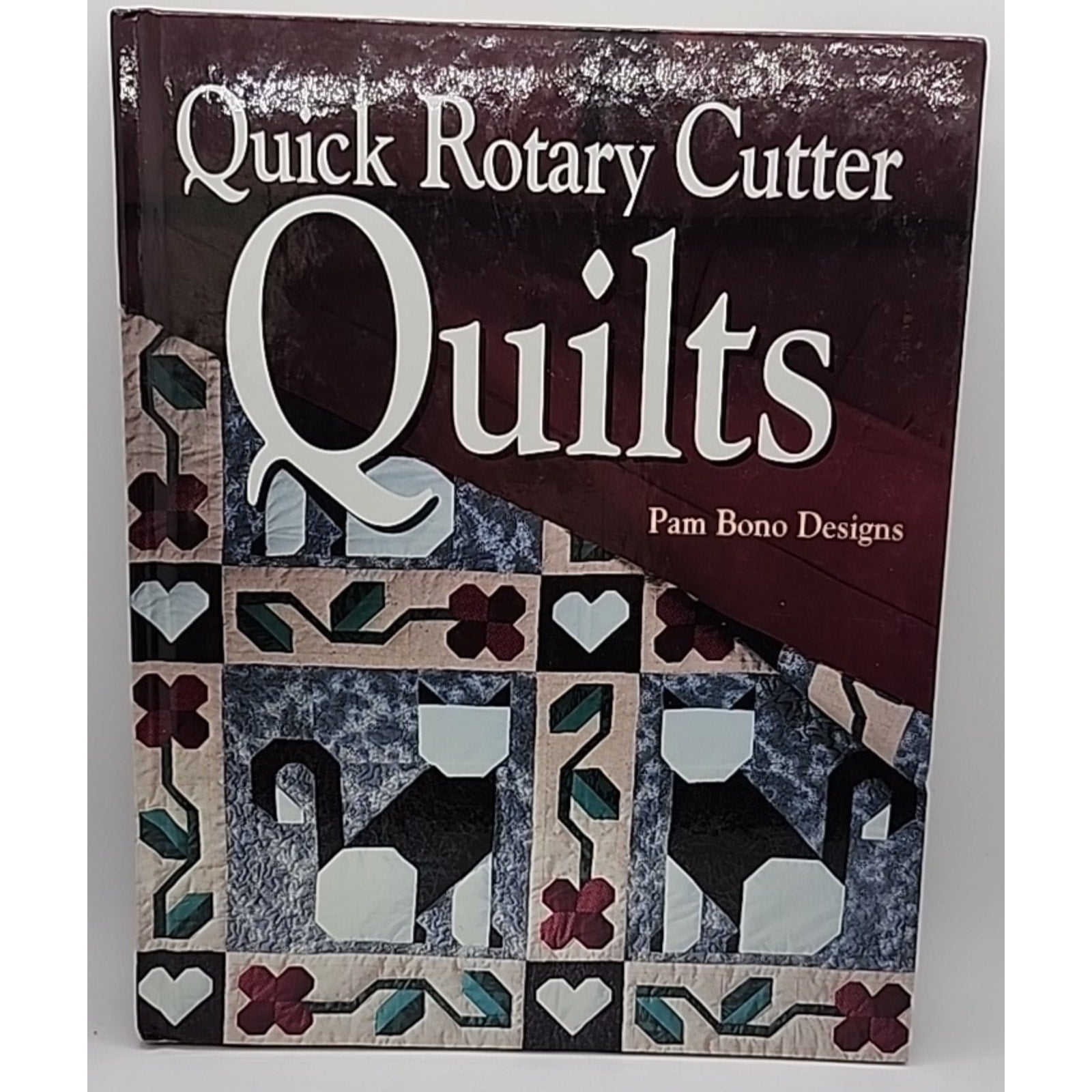Quick Rotary Cutter Quilts Pam Bono Designs