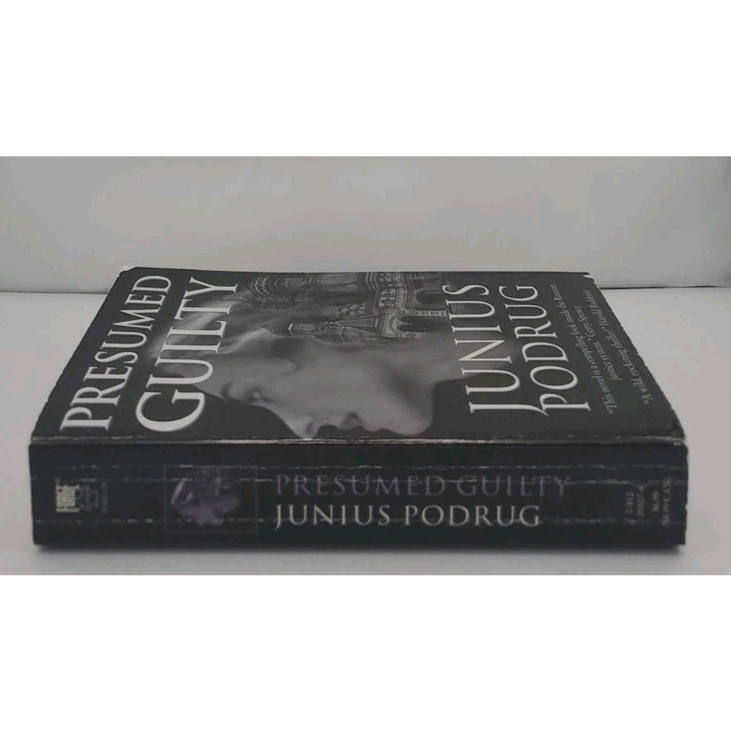 Presumed Guilty by Junius Podrug (1997, Paperback)