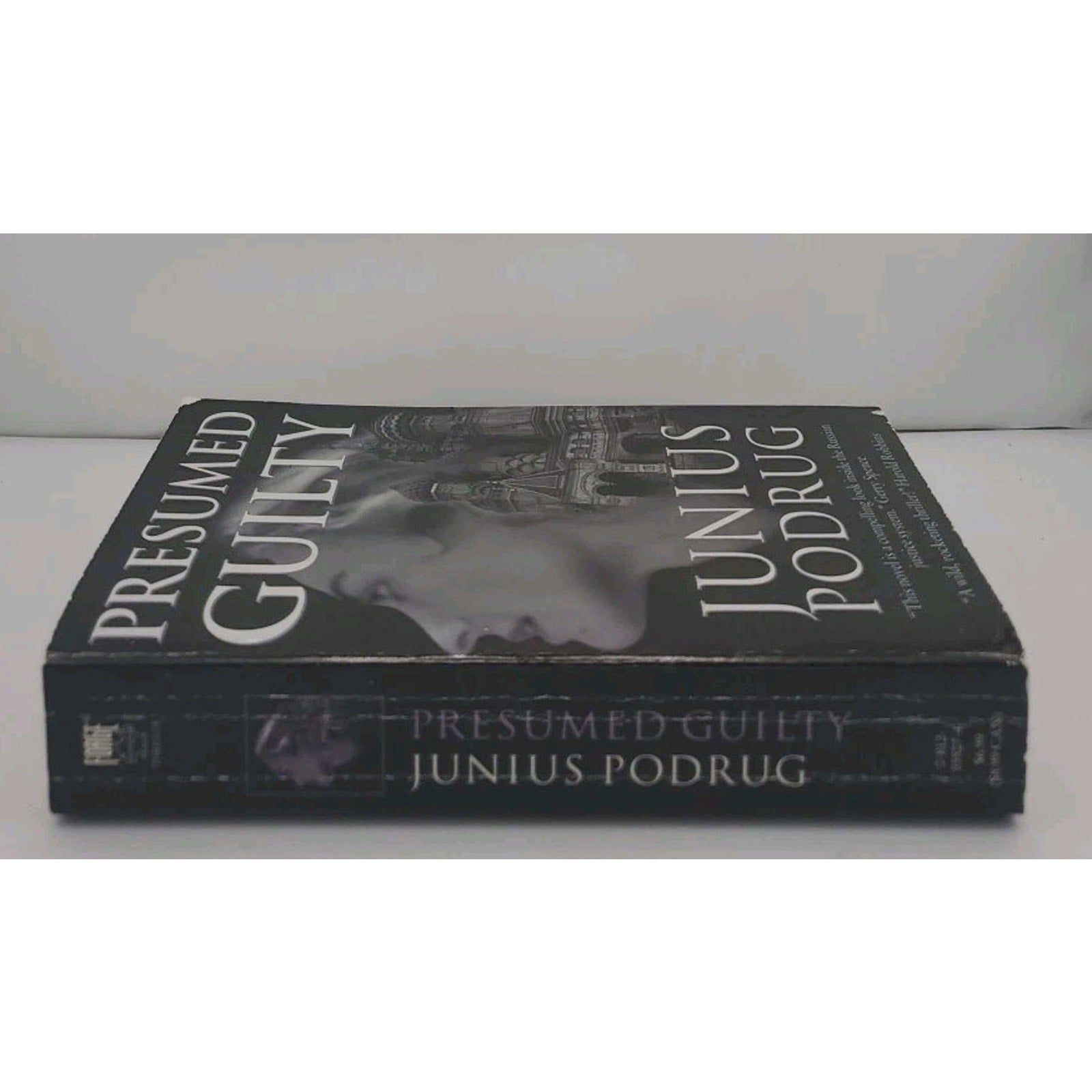 Presumed Guilty by Junius Podrug (1997, Paperback)