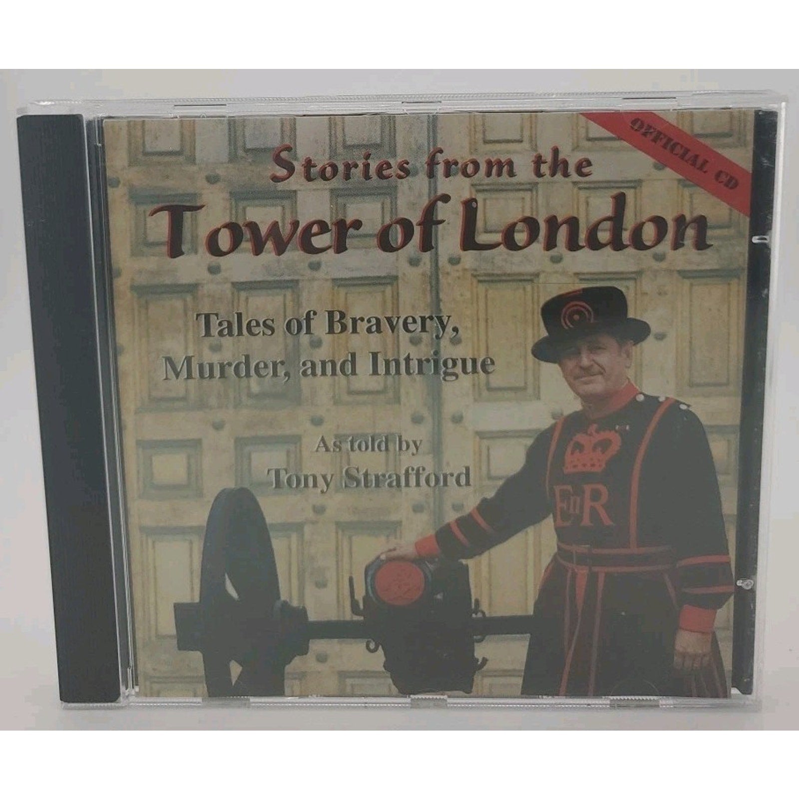 Tower Of London Tales Of Bravery, Murder & Intrigue (CD)