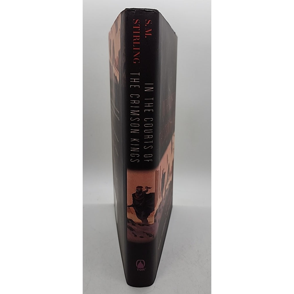 In the Courts of the Crimson Kings by S. M. Stirling (2008, Hardcover)