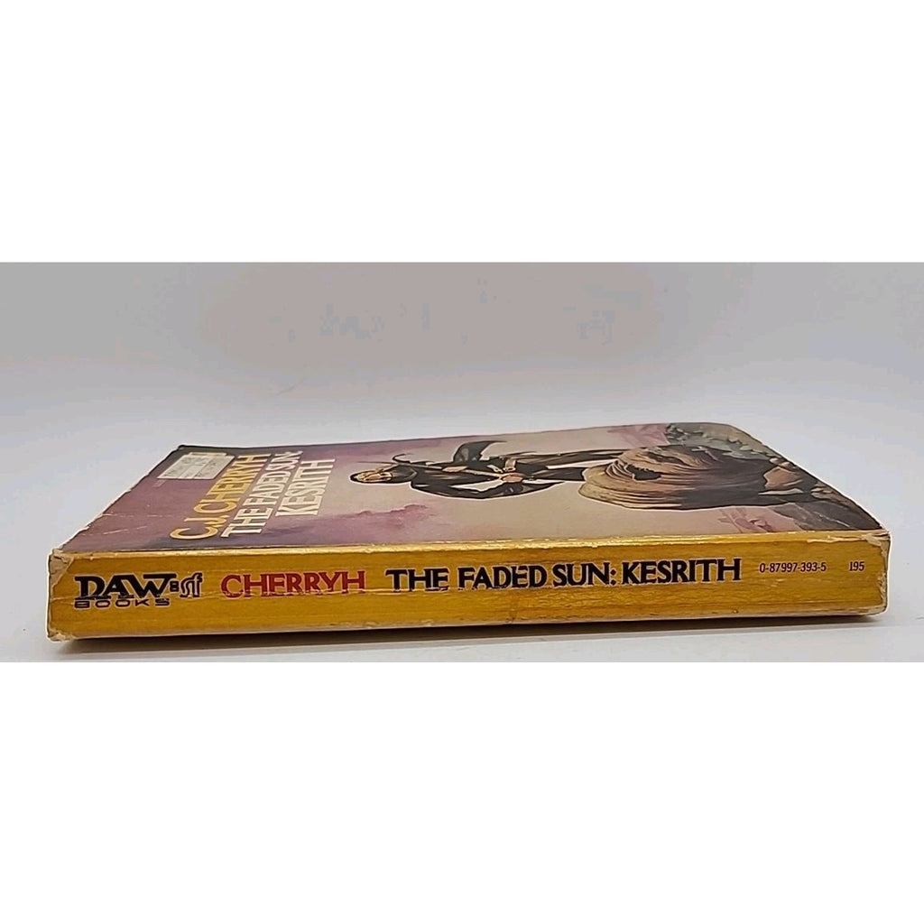 The Faded Sun: Kesrith by C.J. Cherryh (Paperback)