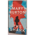 Shark by Mary Burton (2023, Mass Market)
