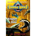 Shark Wars Ser.: Kingdom of the Deep by E. J. Altbacker (2012, Hardcover)
