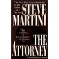 A Paul Madriani Novel Ser.: The Attorney by Steve Martini (2001, UK- A Format...