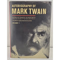 Autobiography of Mark Twain, Volume 1 : The Complete and Authoritative...