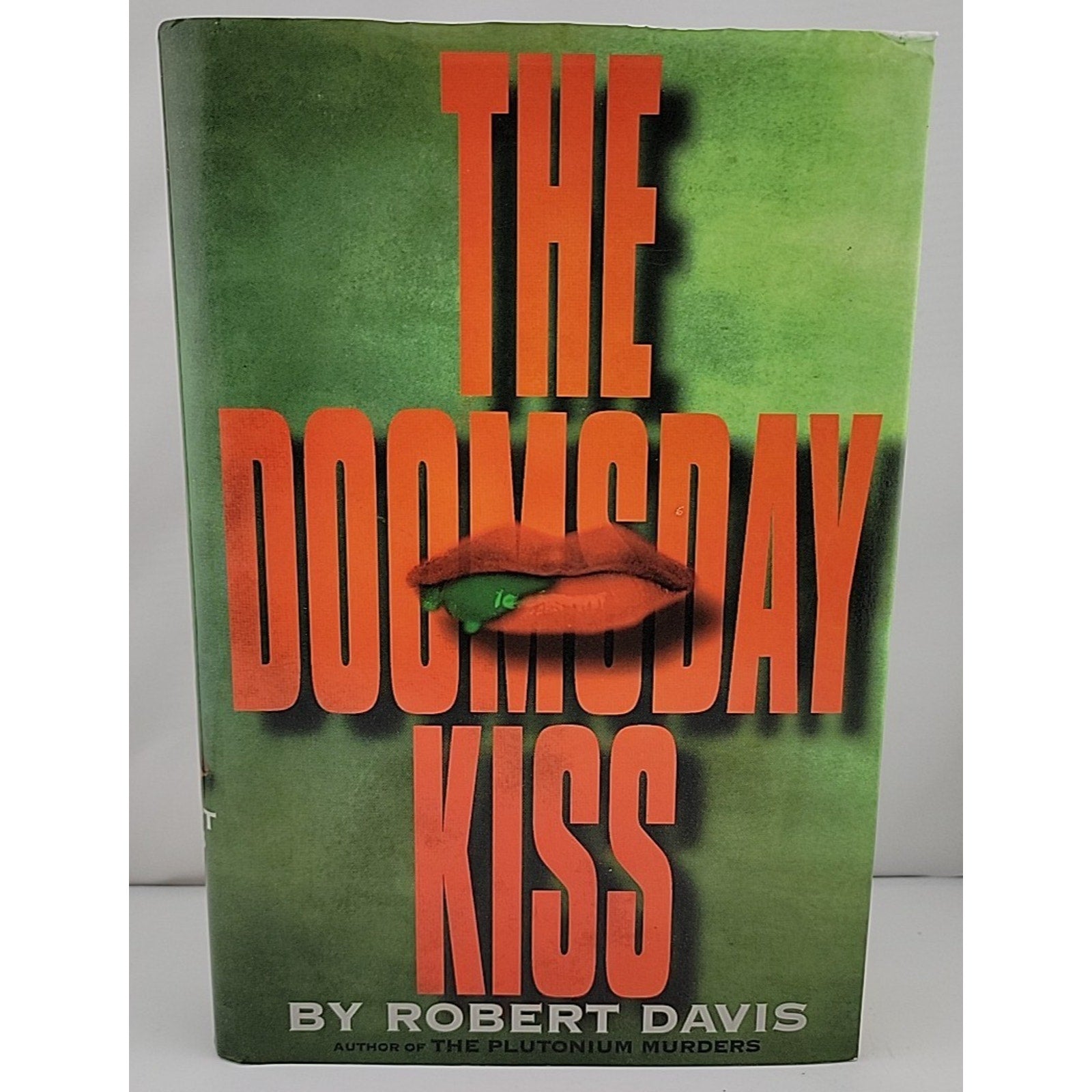 Doomsday Kiss by Robert Davis (1998, Hardcover)