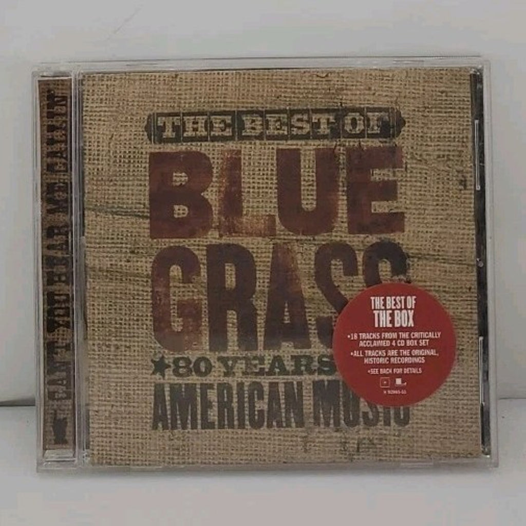 The Best of Can't You Hear Me Callin': Bluegrass-80 Years of American Music (CD)