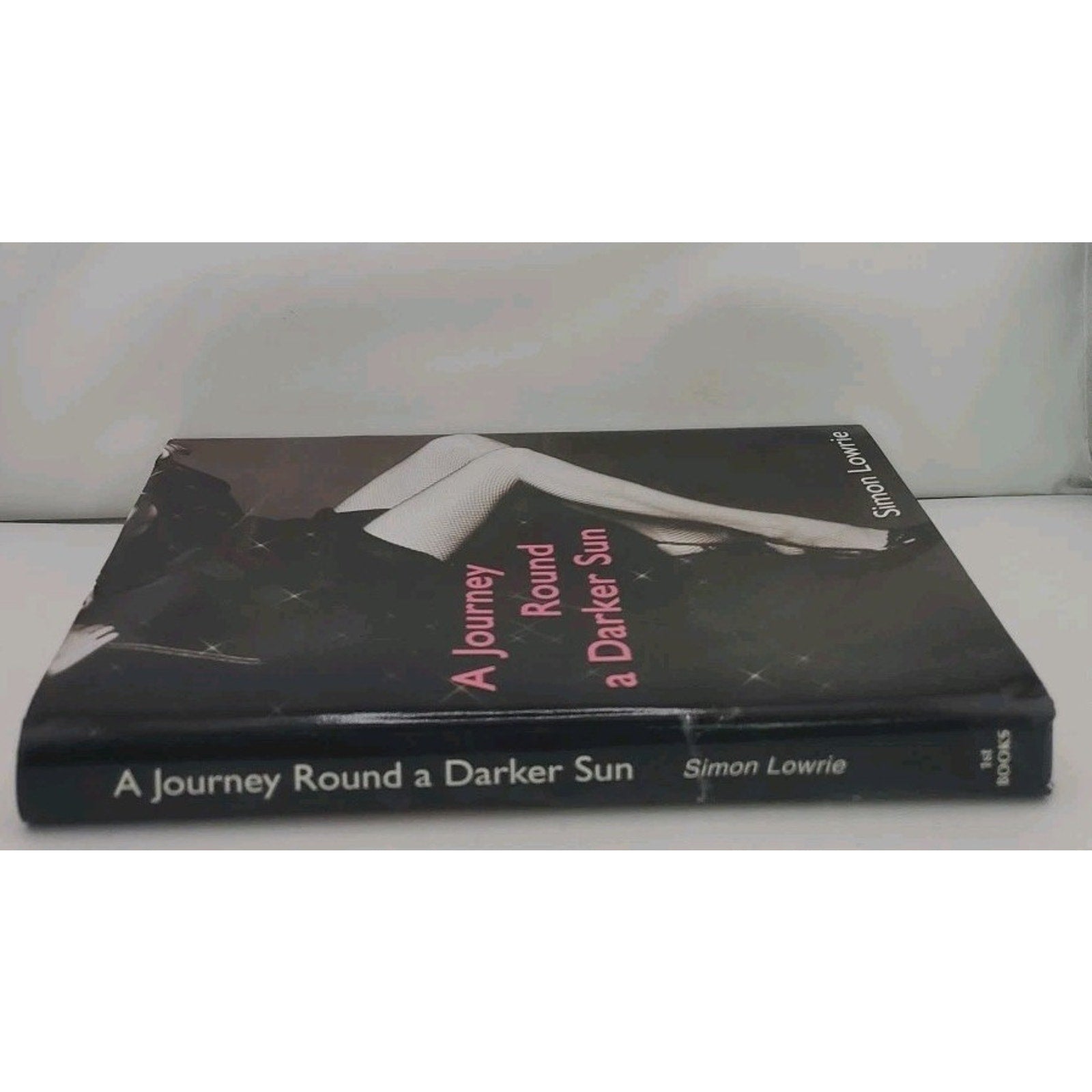 A Journey Round A Darker Sun by Simon Lowrie, 2000, DJHC 19253