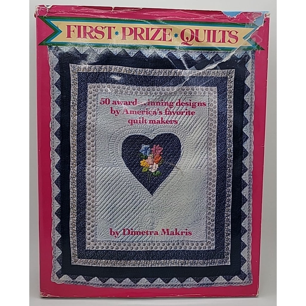 First Prize Quilts Hardcover Demetra Makris