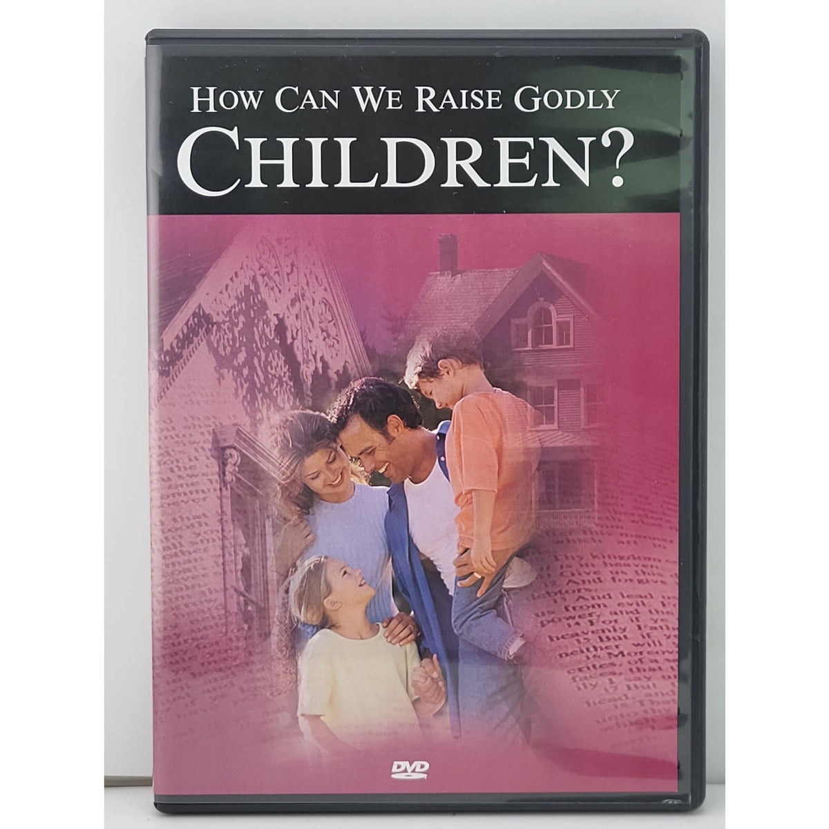 How Can We Raise Godly Children? [DVD] 2006, Answers in Genesis