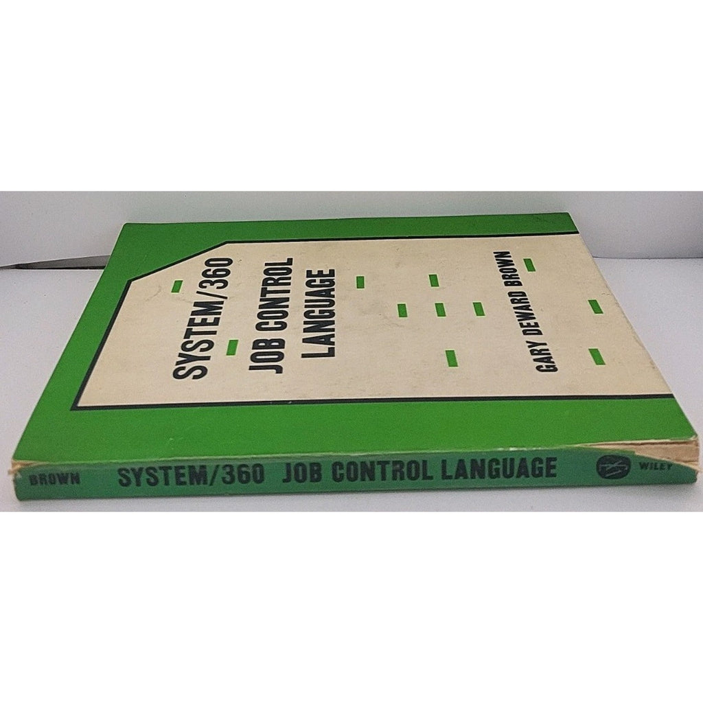 System/360 Jon Control Language By Gary Deward Brown
