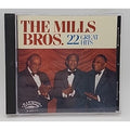 22 Great Hits by Mills Brothers (CD, 1991)