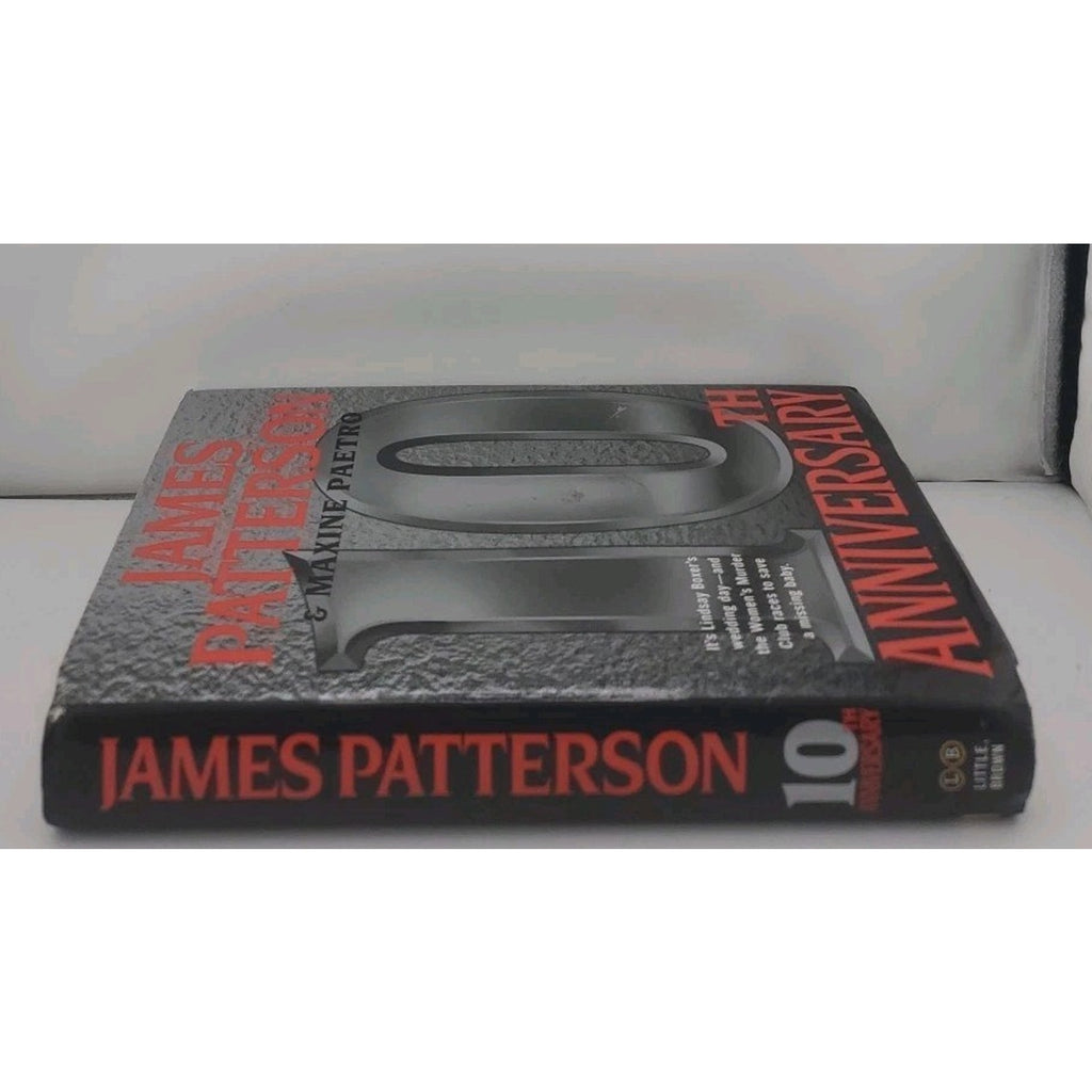 10th Anniversary by James Patterson and Maxine Paetro (2011, Hardcover)