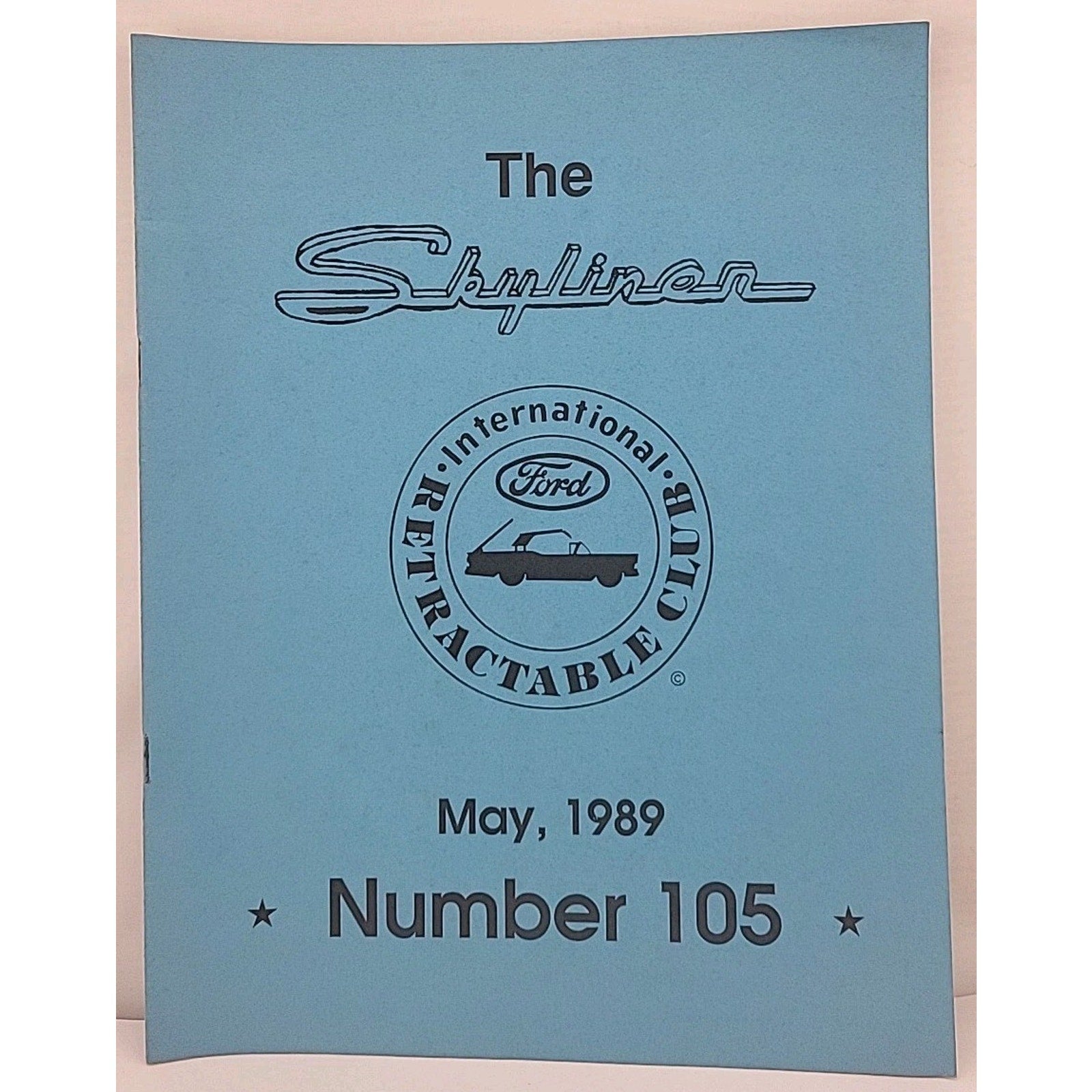 The Skyliner - International Retractable Club - May 1989 Number 105
