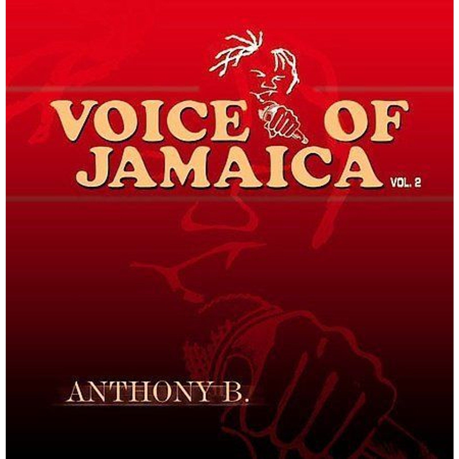 Voice of Jamaica, Vol. 2 by Anthony B (CD, Jun-2003, Tha Jam Records) *Brand New