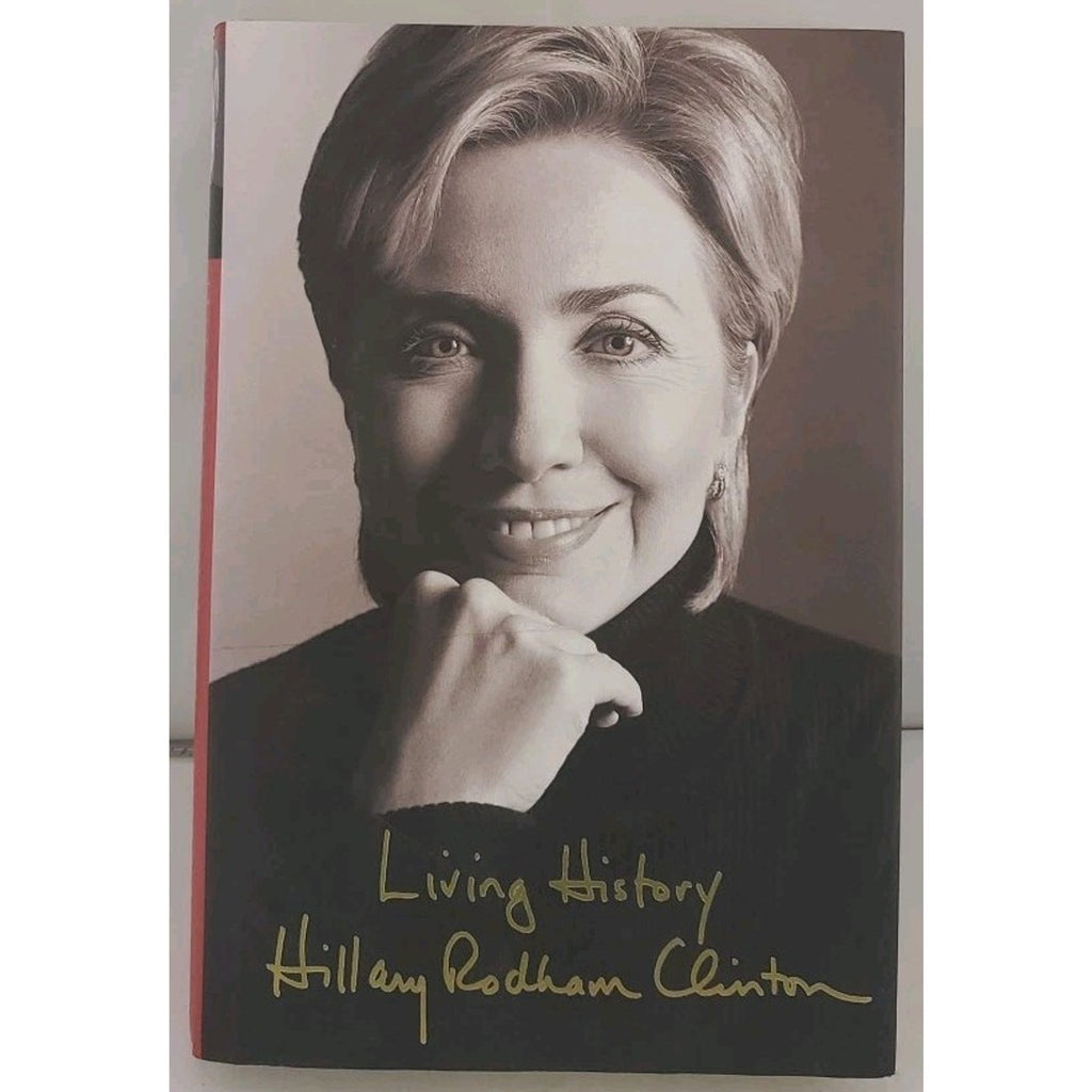 Living History by Hillary Clinton (2003, Hardcover)