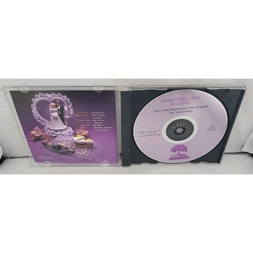 When the Cake Is Gone: How to Get Married and Stay Engaged CD