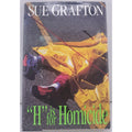 H Is for Homicide : A Kinsey Millhone Novel by Sue Grafton (1991, Hardcover)