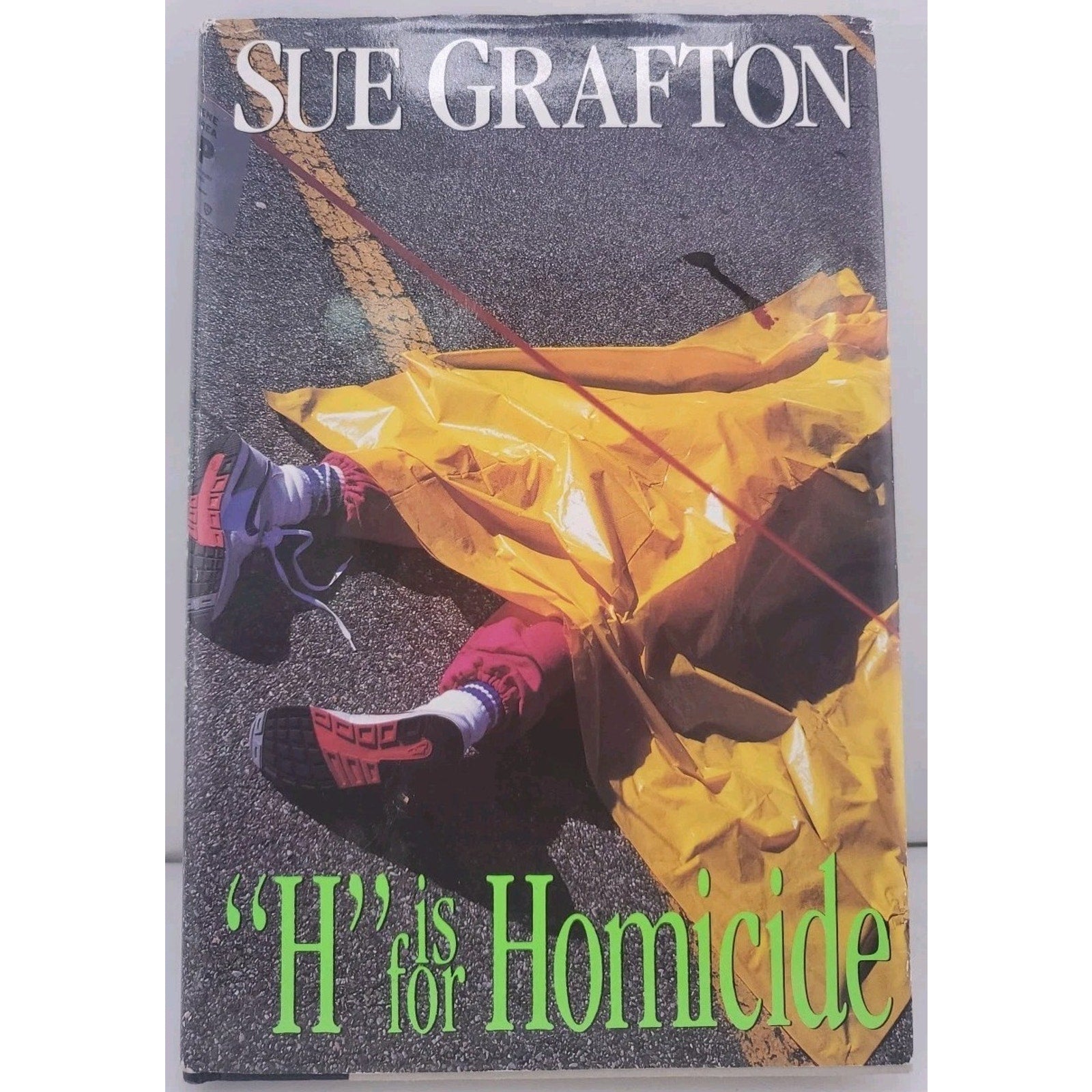 H Is for Homicide : A Kinsey Millhone Novel by Sue Grafton (1991, Hardcover)
