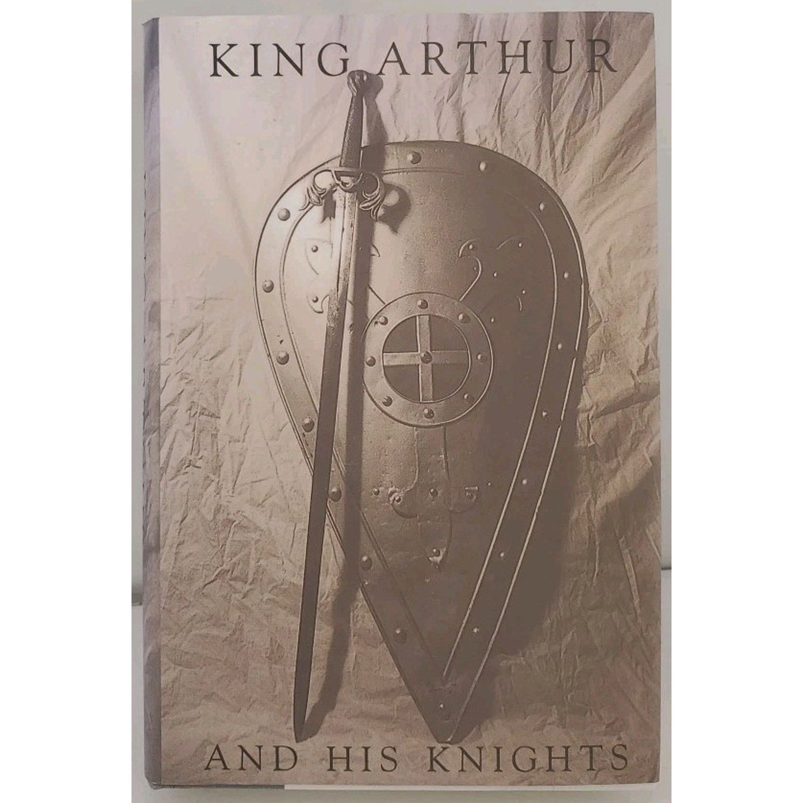 King Arthur and His Knights (Hardcover 1994) Book of the Month Edition