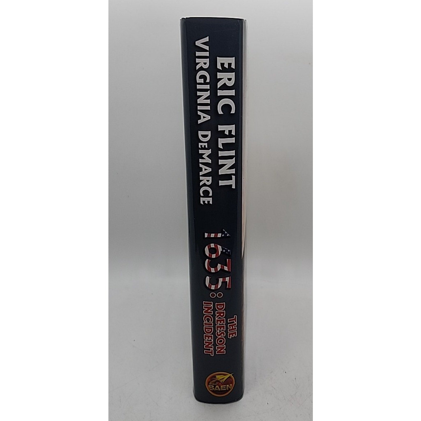 1635: the Dreeson Incident by Eric Flint and Virginia DeMarce (2008, Hardcover)