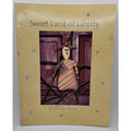 Sweet Land Of Liberty Pieces From My Heart Book