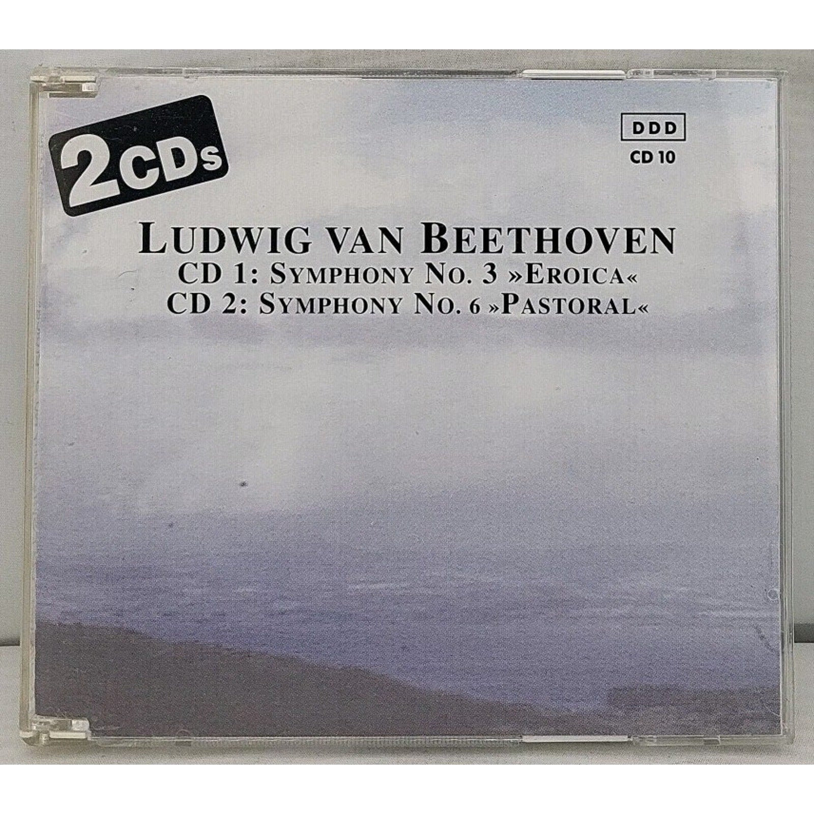 Ludwig Van Beethoven - Symphony No.3 Eroica & No.6 Pastoral (2 CD Set, 1990)