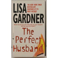 Perfect Husband : An FBI Profiler Novel by Lisa Gardner (1997, Mass Market)