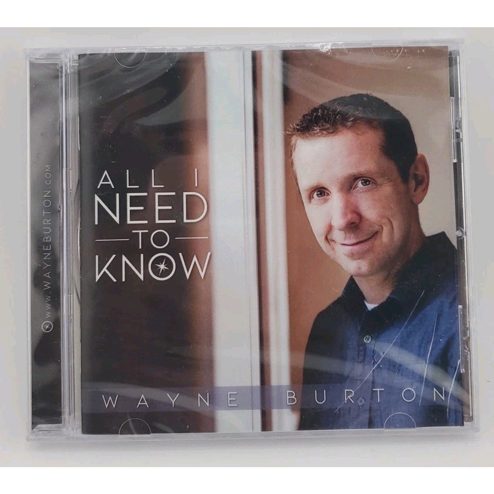 All I Need To Know Wayne Burton (CD) *Brand New*