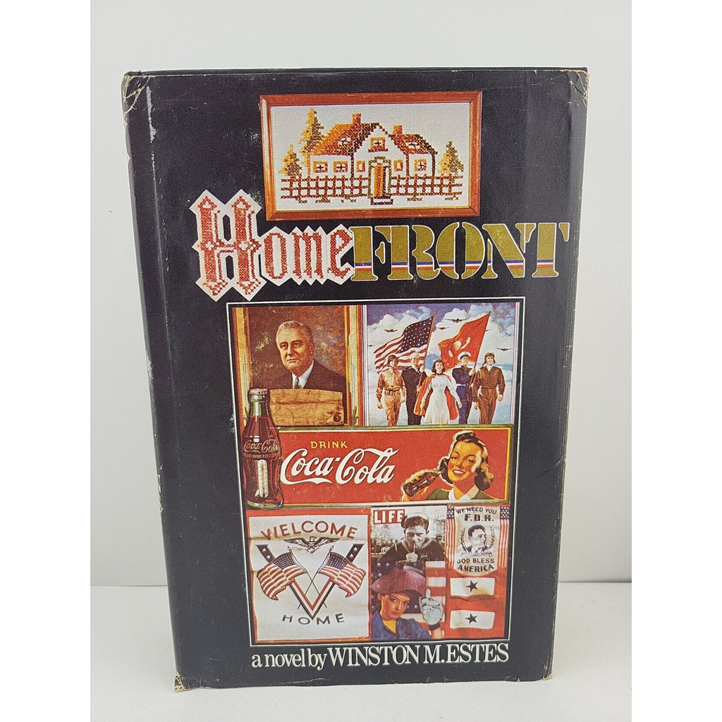 Homefront (1976) by Winston M. Estes - First Ed, HC/DJ, WWII Historical Fiction
