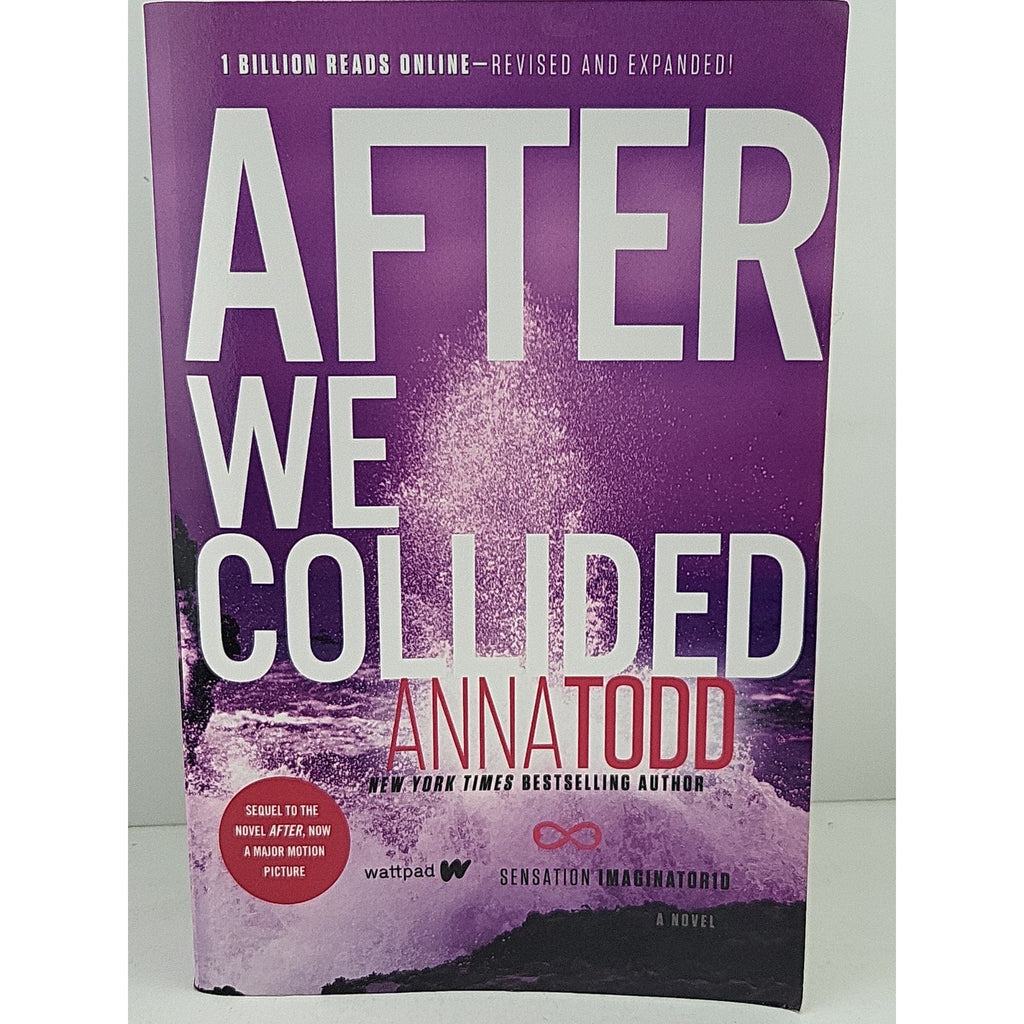 After We Collided by Anna Todd (2014, Trade Paperback)
