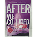 After We Collided by Anna Todd (2014, Trade Paperback)