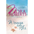 Winner Takes All by Nora Roberts (2004, Trade Paperback)