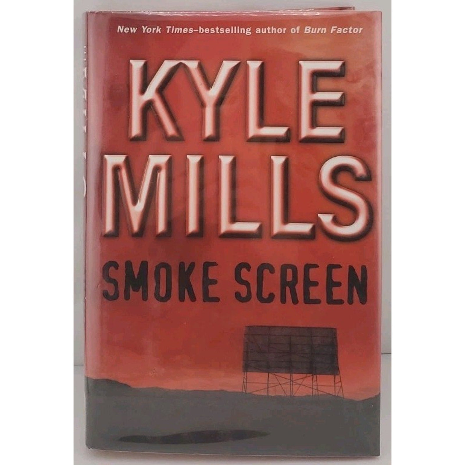 Smoke Screen by Kyle Mills (2003, Hardcover)