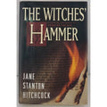 Witches' Hammer by Jane Stanton Hitchcock (1994, Hardcover)