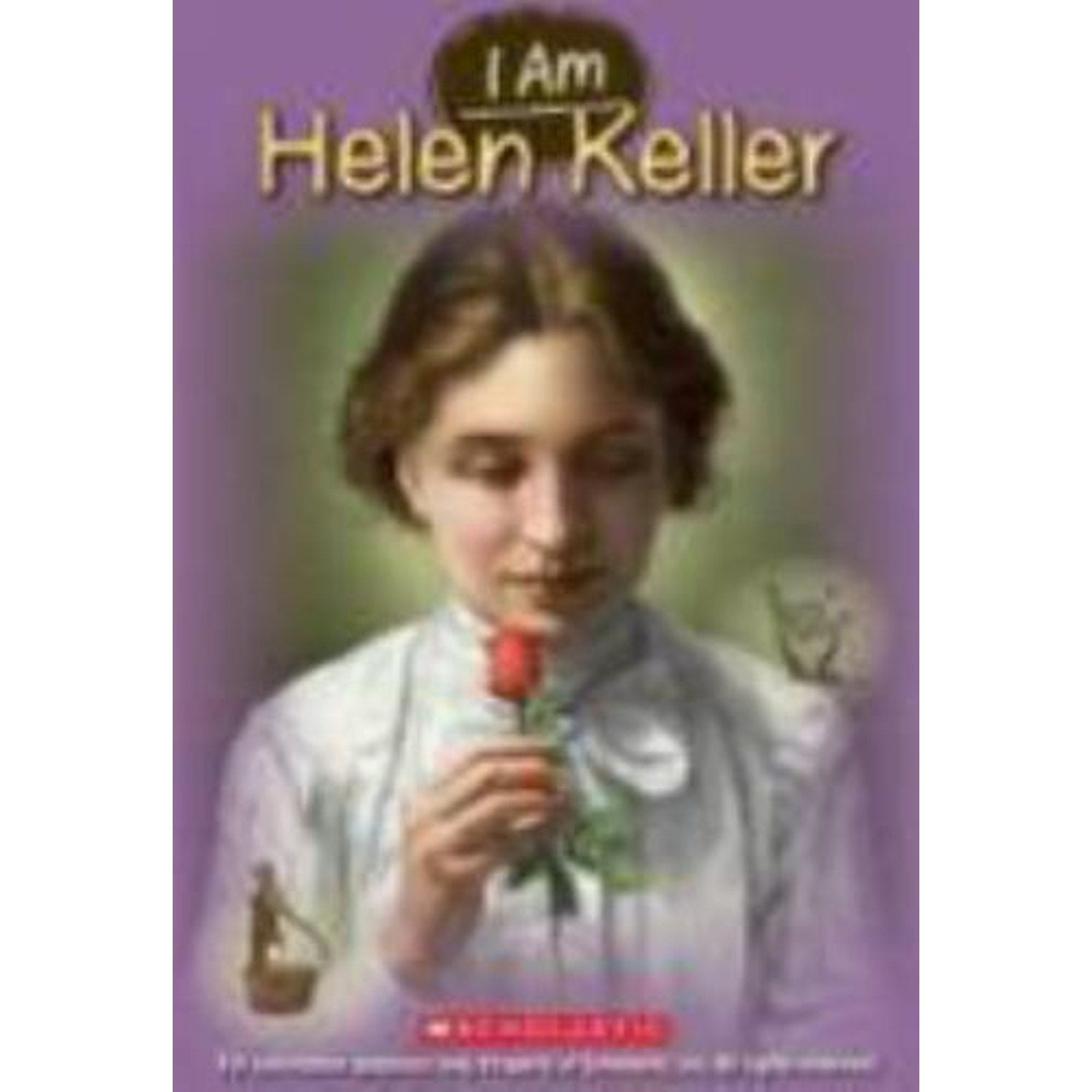 I Am Ser.: I Am Helen Keller by Grace Norwich (2012, Trade Paperback)