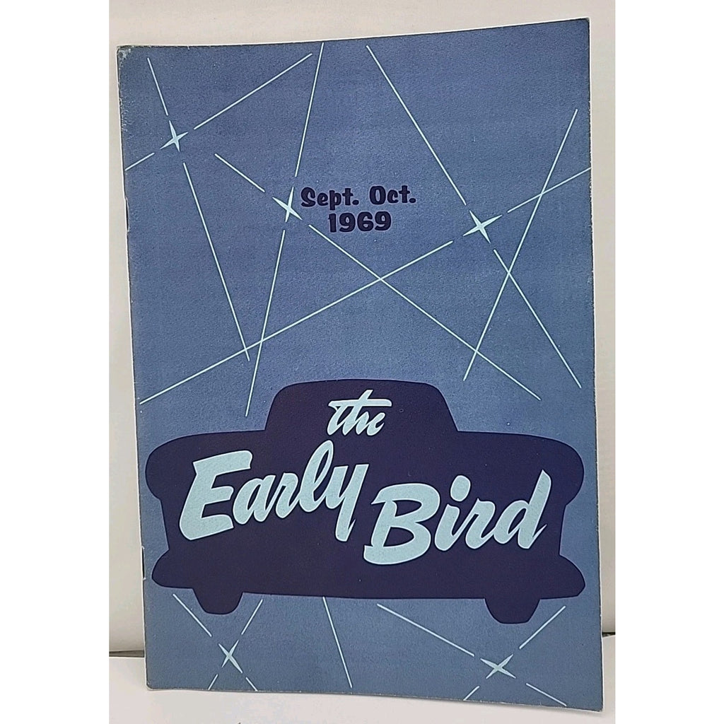 The Early Bird Magazine - September/October 1969 - Volume 7 Issue 9-10