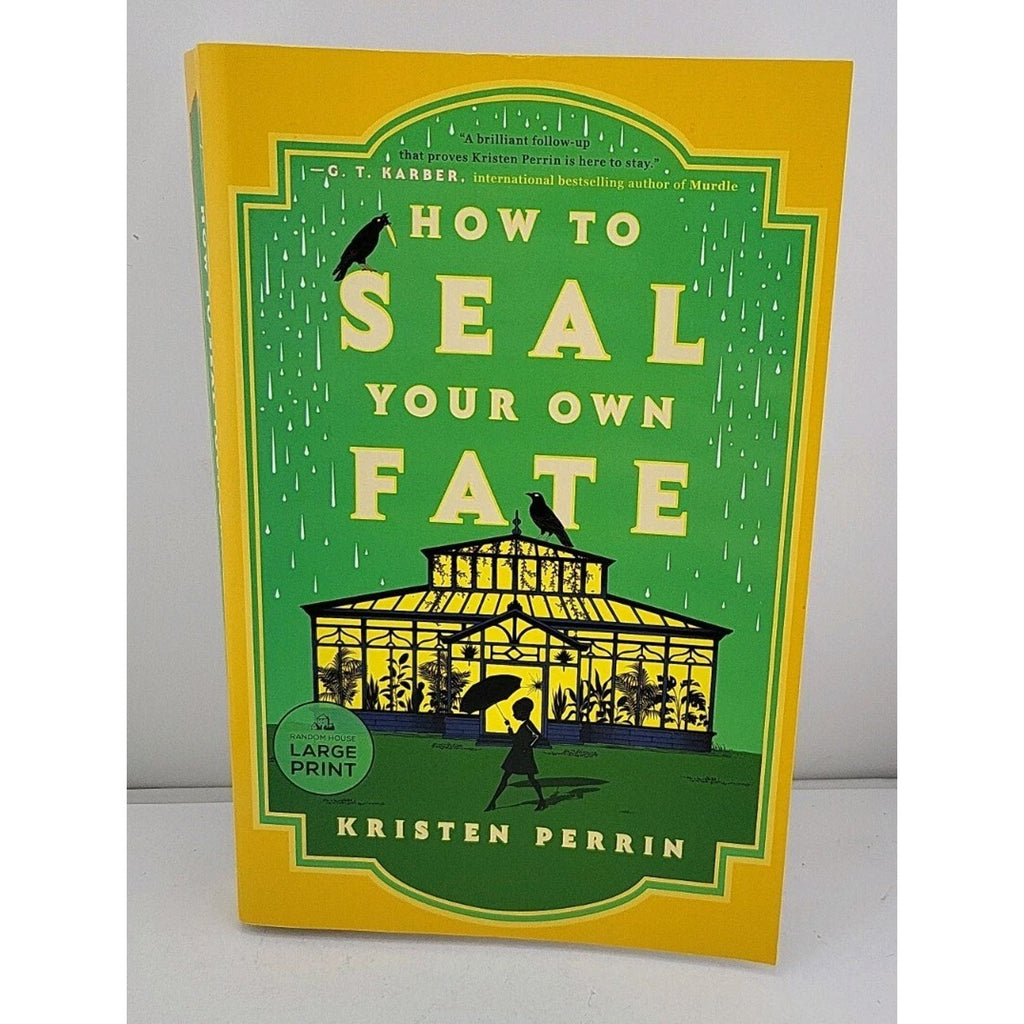 How to Seal Your Own Fate: A Novel (Castle Knoll Files) [Large Print]